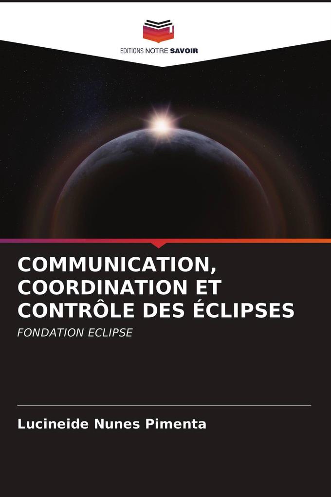 COMMUNICATION COORDINATION ET CONTRÔLE DES ÉCLIPSES