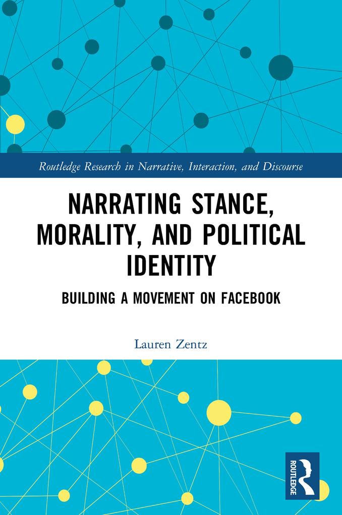 Narrating Stance Morality and Political Identity