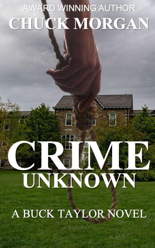 Crime Unknown A Buck Taylor Novel (Book7)