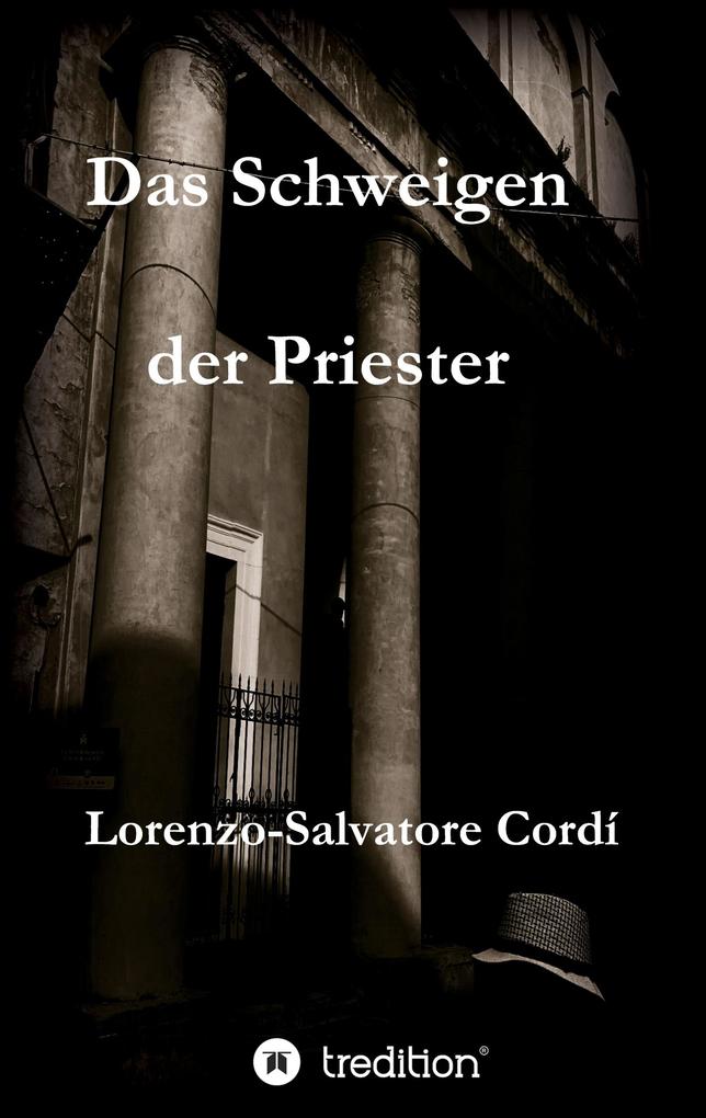 Das Schweigen der Priester