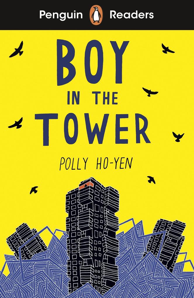 Penguin Random House Readers Level 2: Boy In The Tower (Elt Graded Reader), Schulbücher Von Polly Ho-Yen - Bild 3