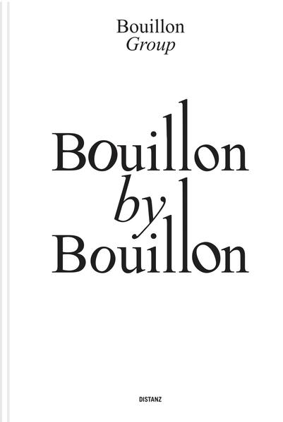 Bouillon By Bouillon | Bouillon Group | 2021