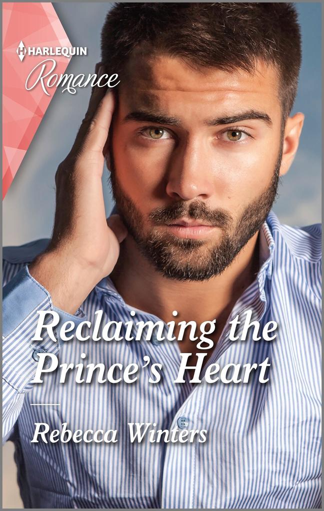 Reclaiming the Prince‘s Heart