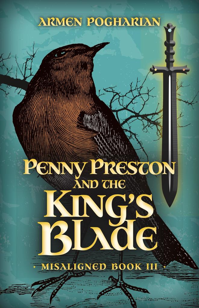 Penny Preston and the King‘s Blade