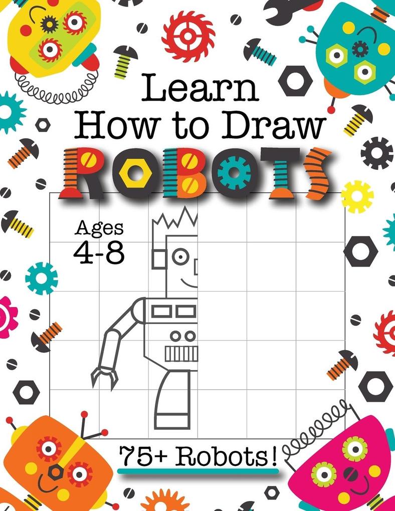 Image of Learn How to Draw Robots