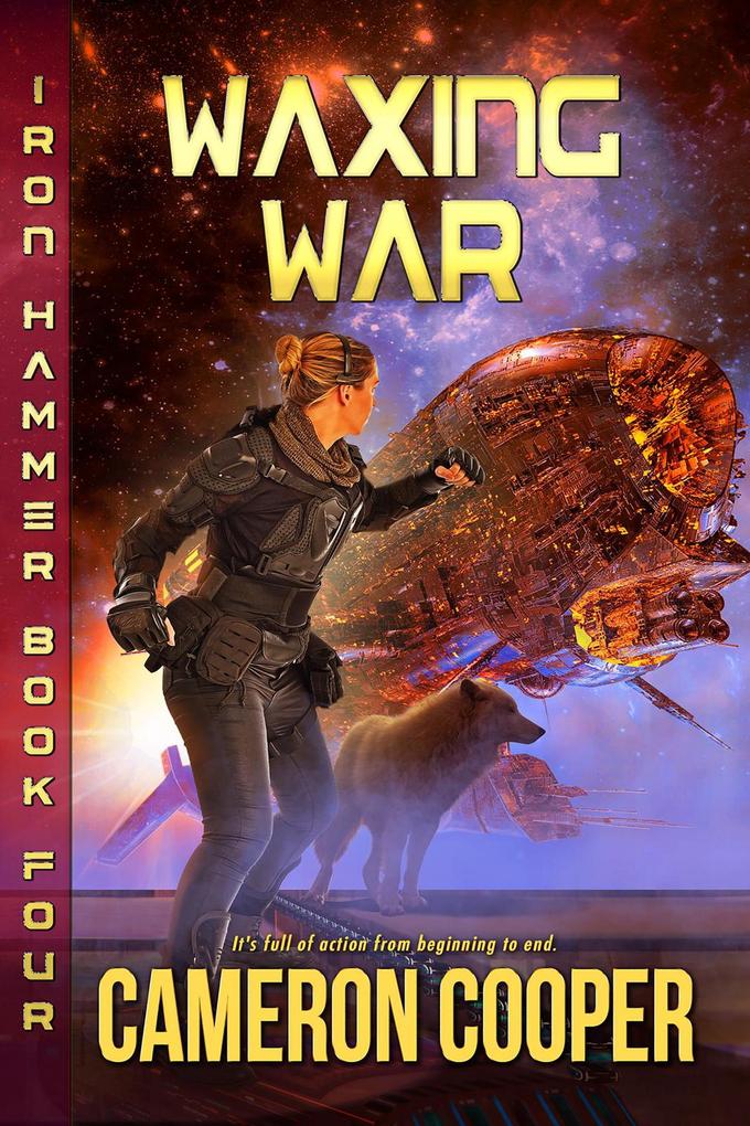 Waxing War (Iron Hammer #4)