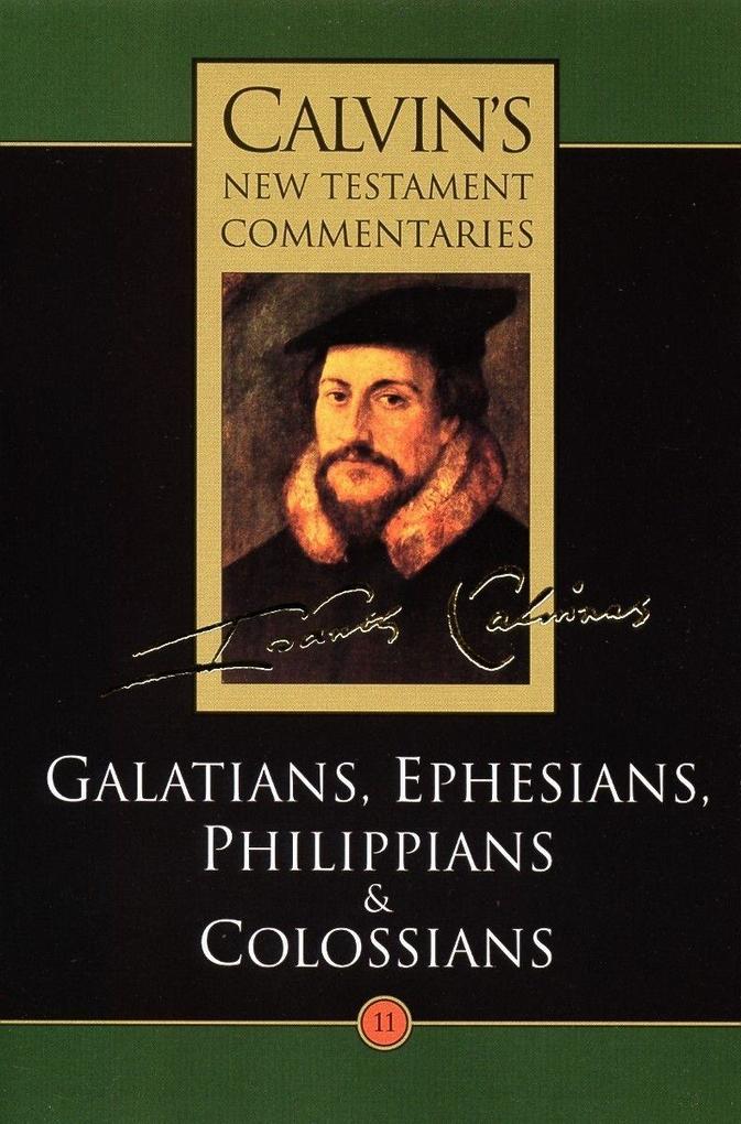 Galatians Ephesians Philippians and Colossians