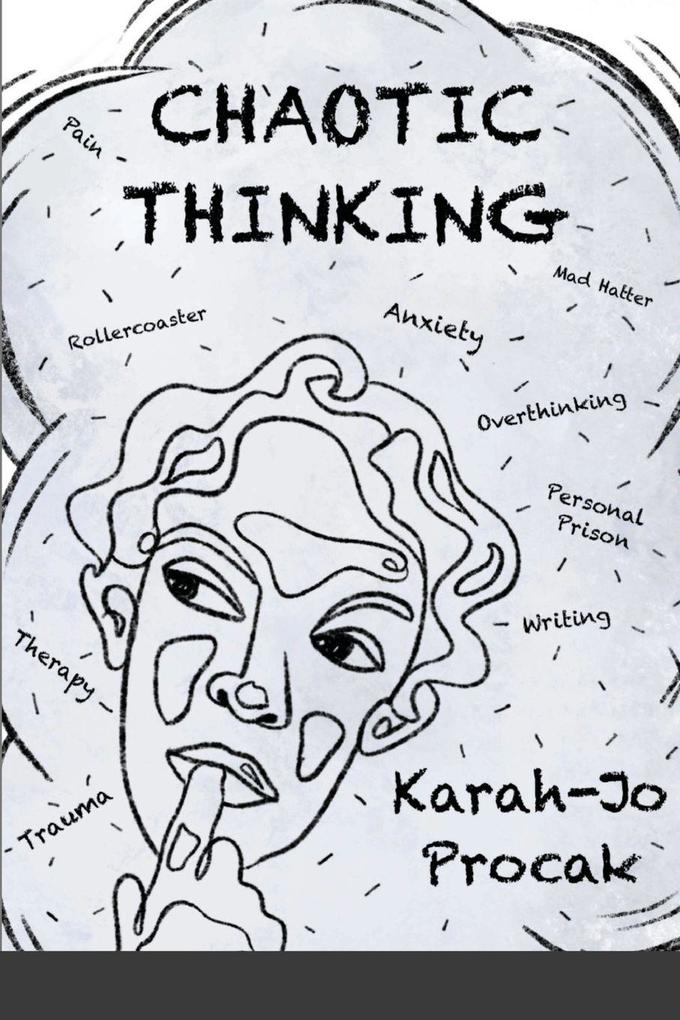 Chaotic Thinking