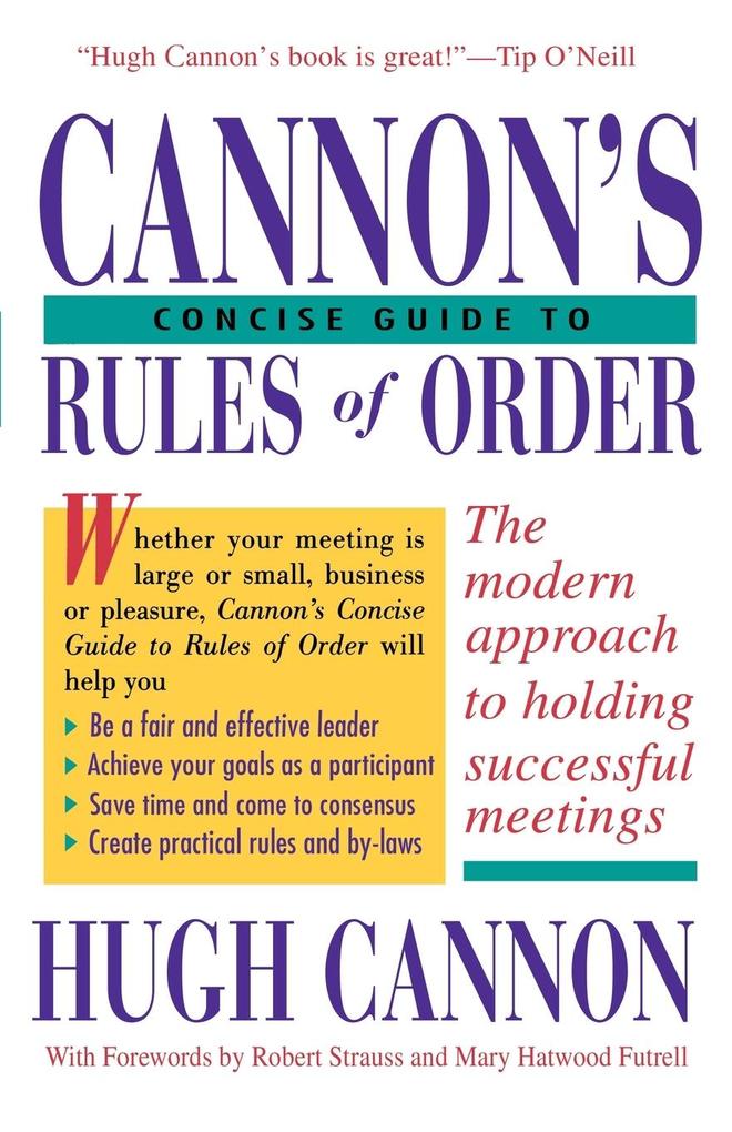 Cannon‘s Concise Guide to Rules of Order