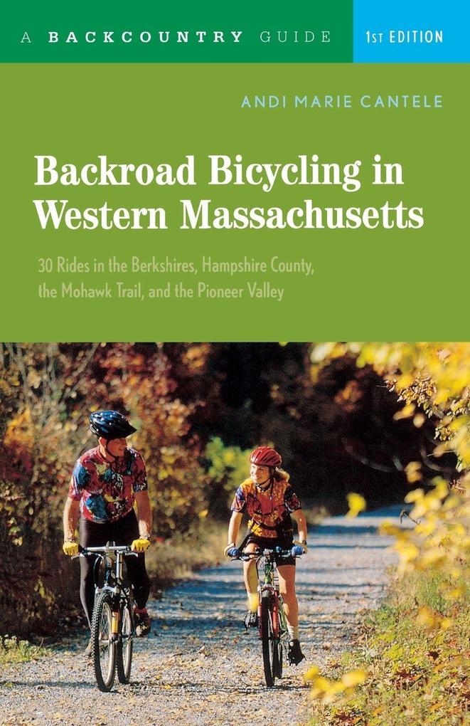 Backroad Bicycling in Western Massachusetts