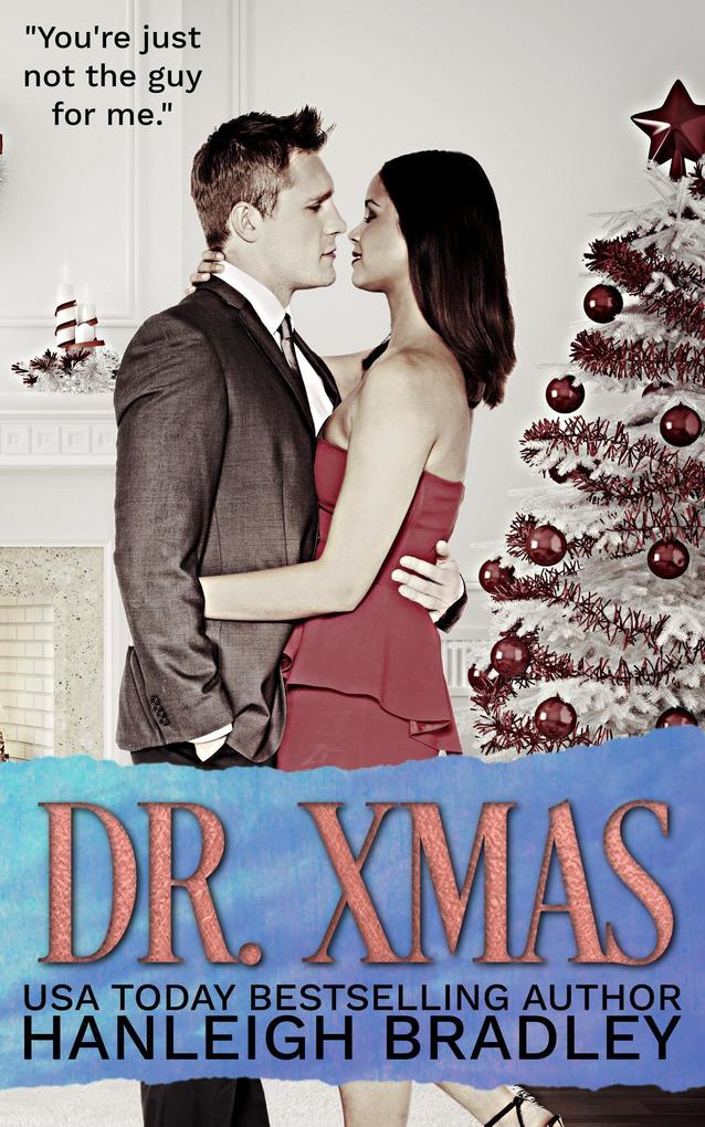 Dr. Xmas (The Holiday Series #2)