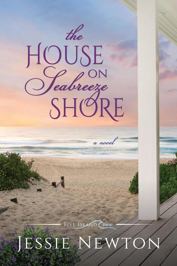 The House on Seabreeze Shore (Five Island Cove #5)