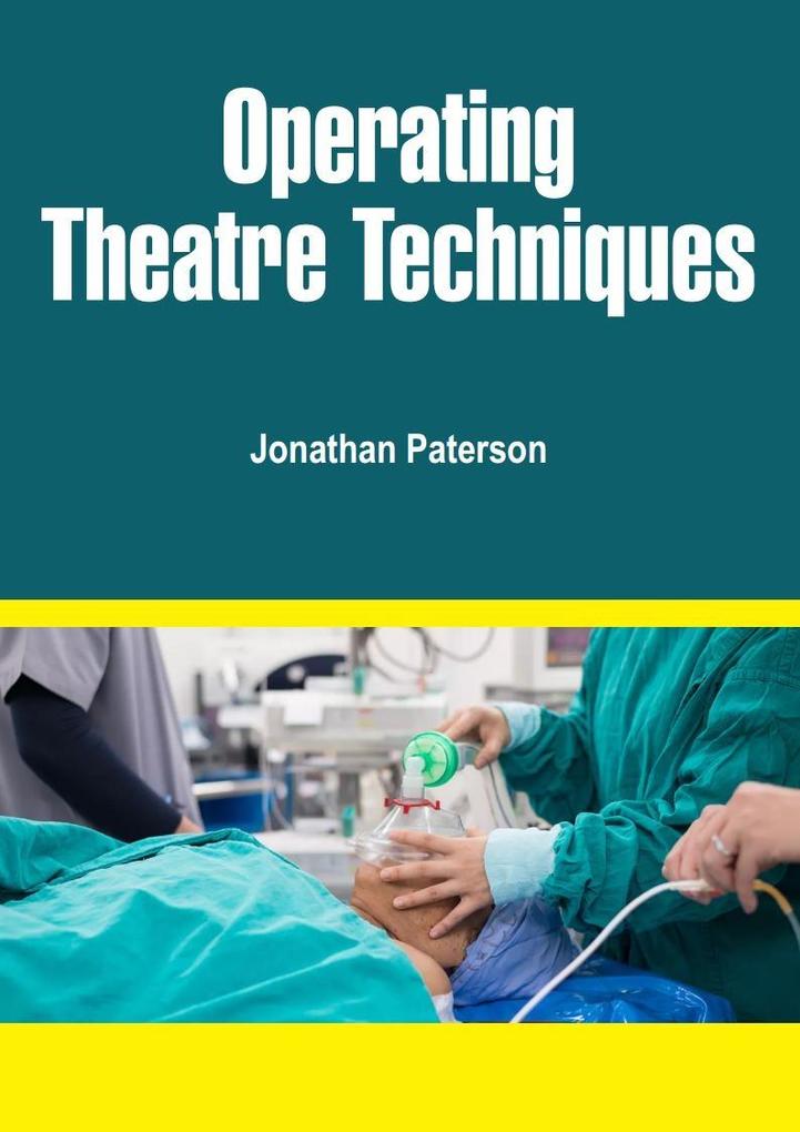 Operating Theatre Techniques