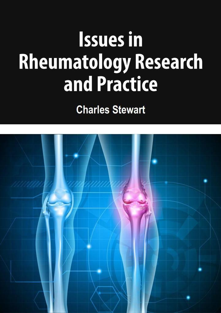 Issues in Rheumatology Research and Practice