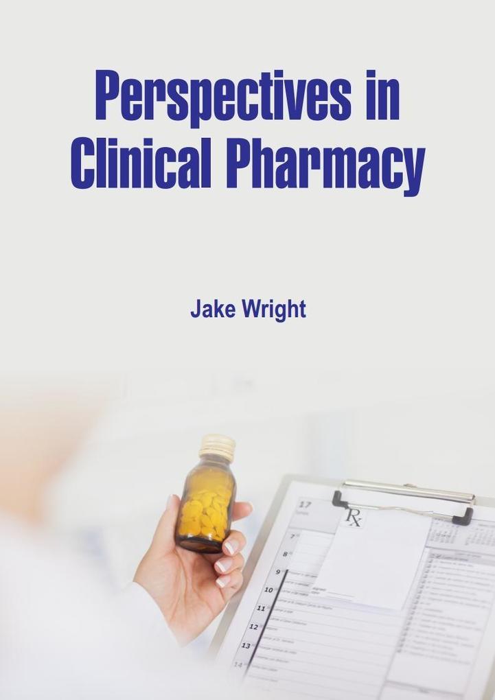Perspectives in Clinical Pharmacy