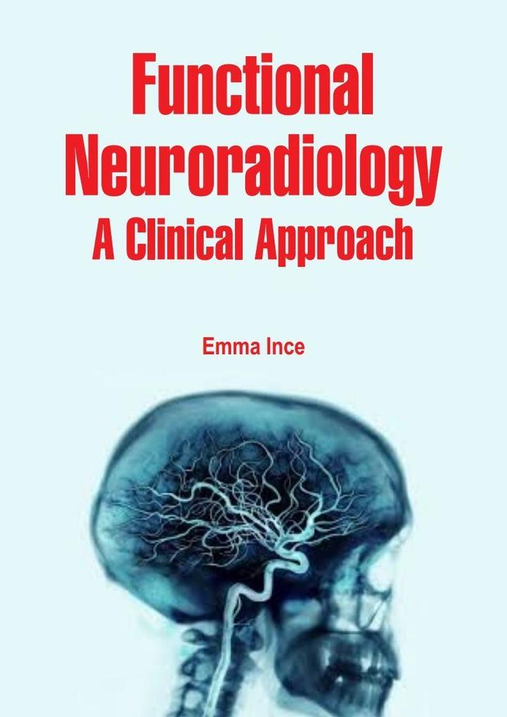 Functional Neuroradiology