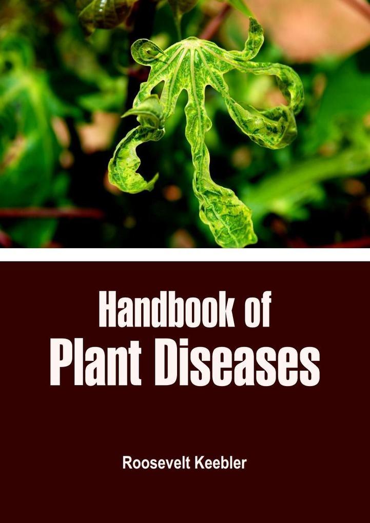 Handbook of Plant Diseases