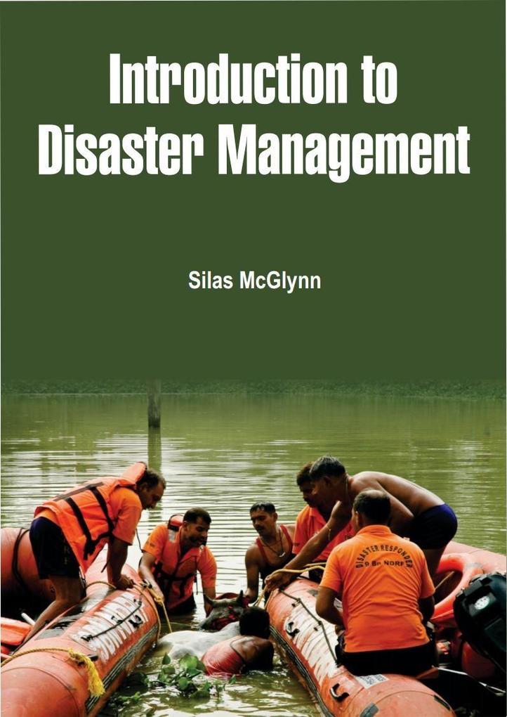 Introduction to Disaster Management