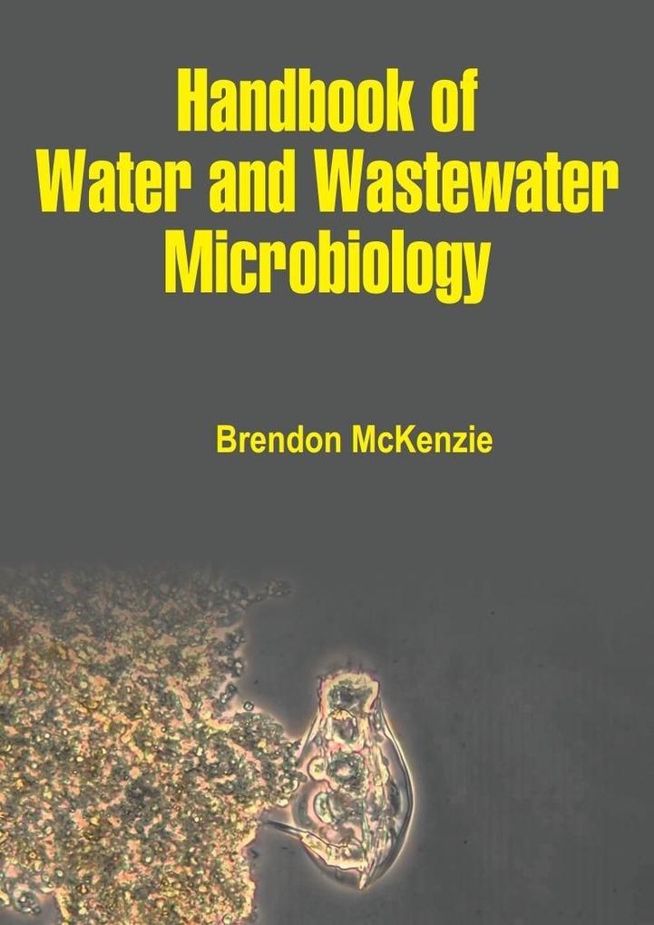 Handbook of Water and Wastewater Microbiology