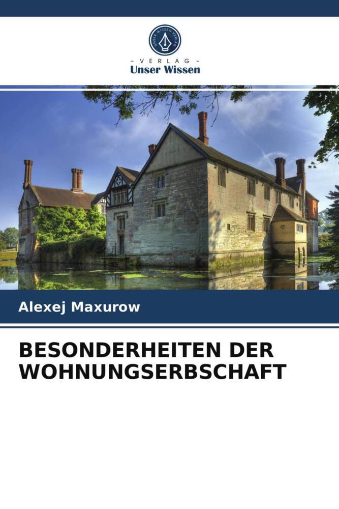 BESONDERHEITEN DER WOHNUNGSERBSCHAFT