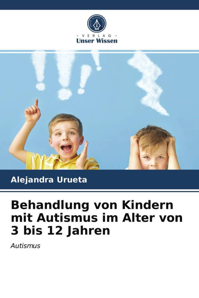 Behandlung von Kindern mit Autismus im Alter von 3 bis 12 Jahren