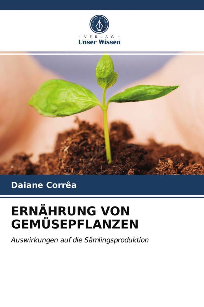 ERNÄHRUNG VON GEMÜSEPFLANZEN