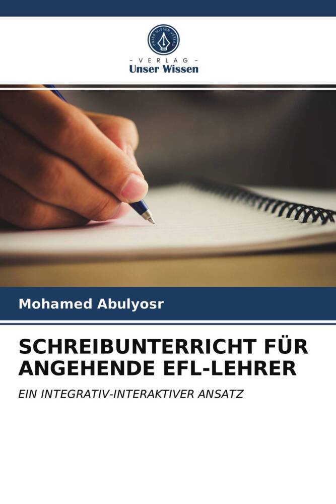 SCHREIBUNTERRICHT FÜR ANGEHENDE EFL-LEHRER