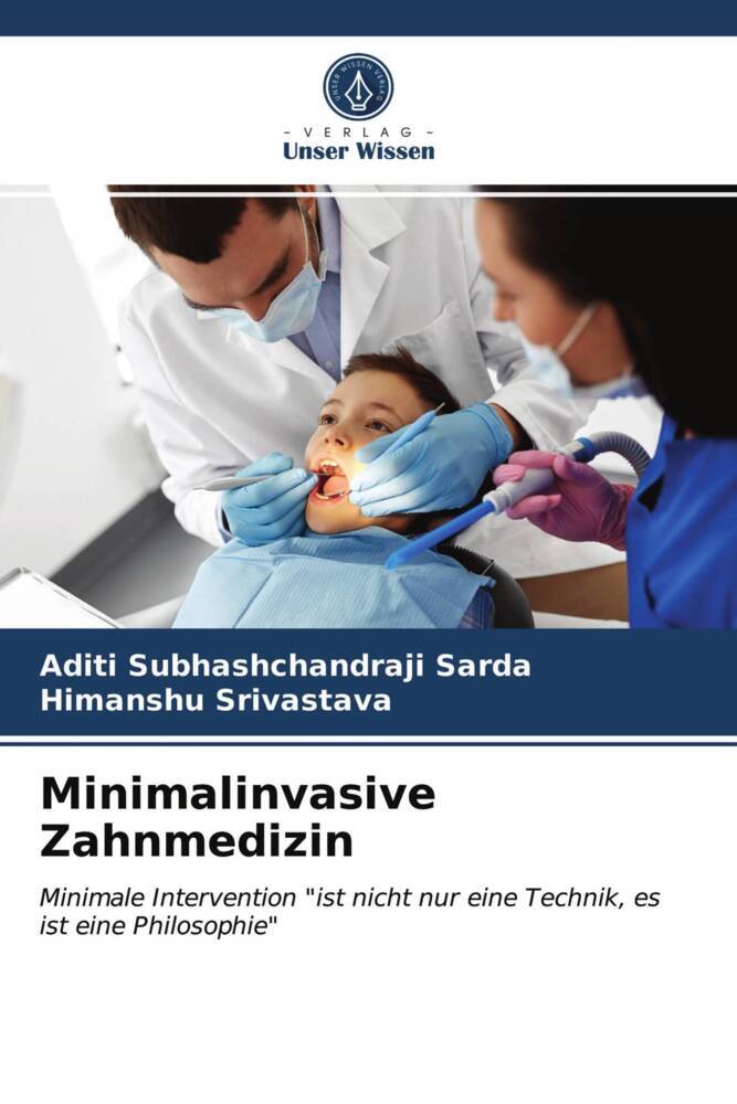 Minimalinvasive Zahnmedizin