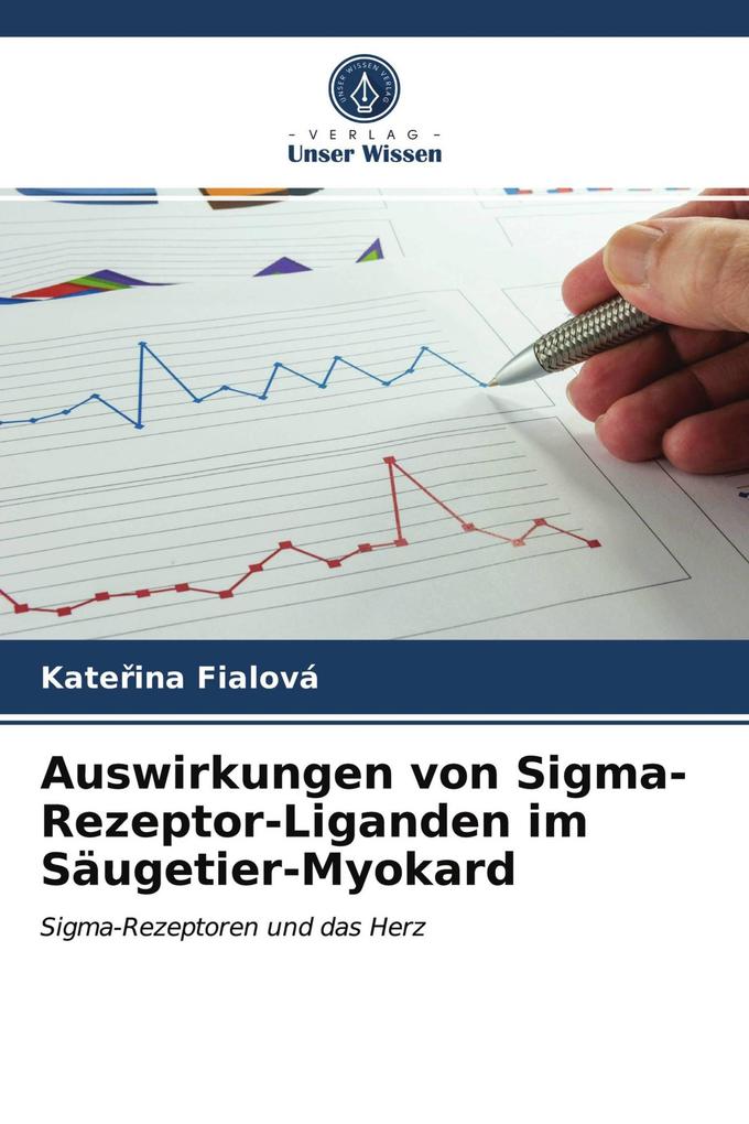 Auswirkungen von Sigma-Rezeptor-Liganden im Säugetier-Myokard