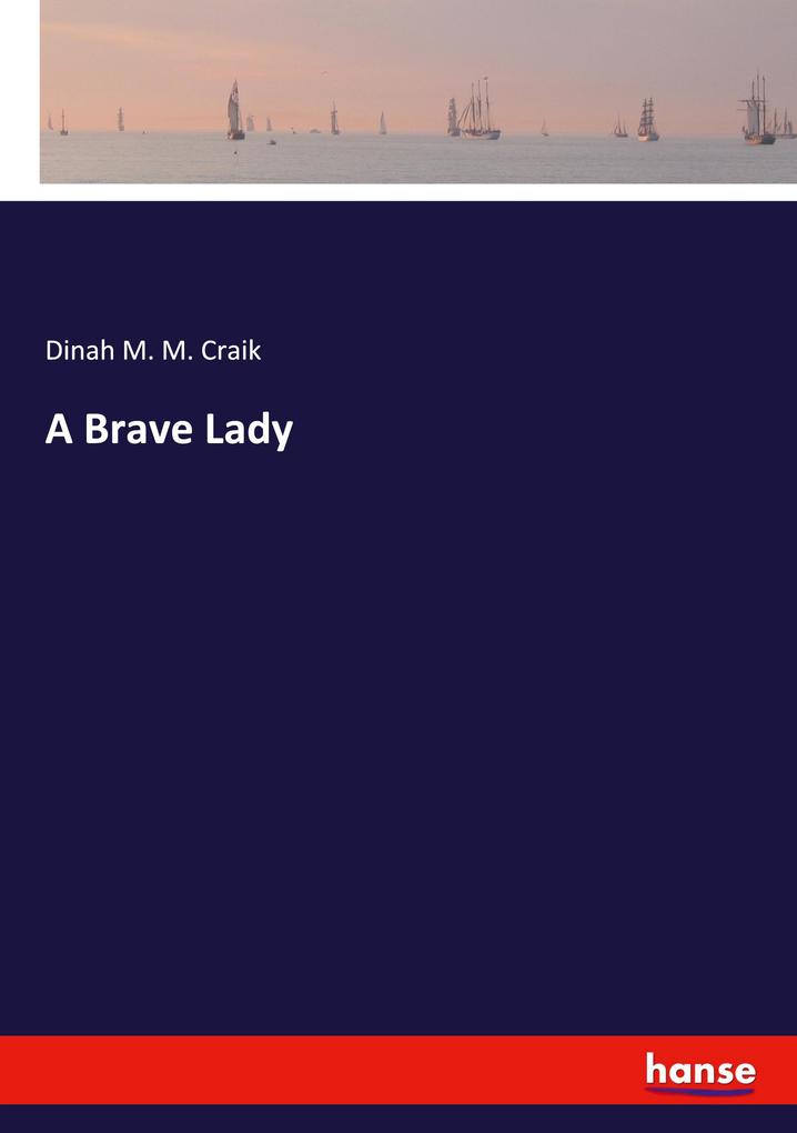 Image of A Brave Lady