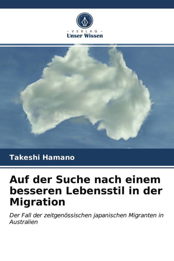 Auf der Suche nach einem besseren Lebensstil in der Migration