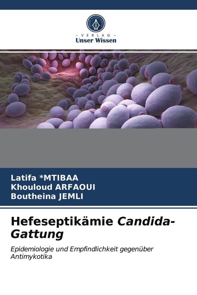 Hefeseptikämie Candida-Gattung