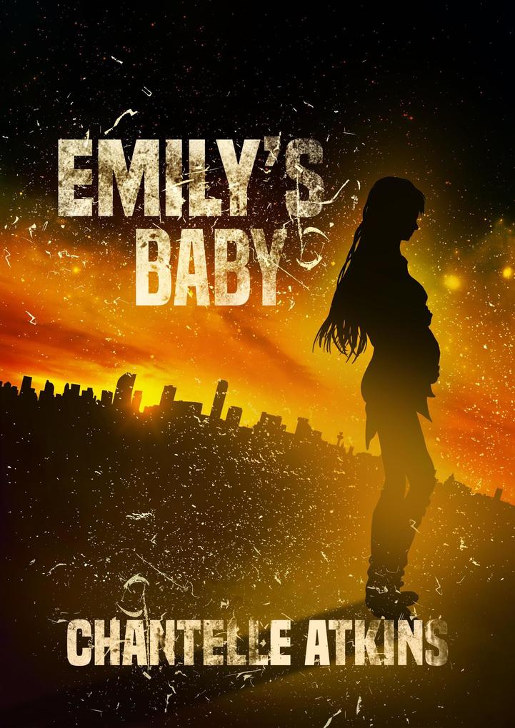 Emily‘s Baby (The Holds End Series #2)