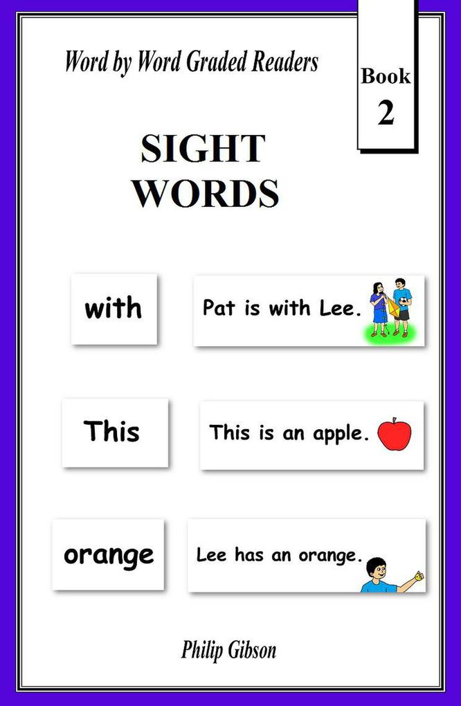 Sight Words: Book 2 (Learn The Sight Words #2)