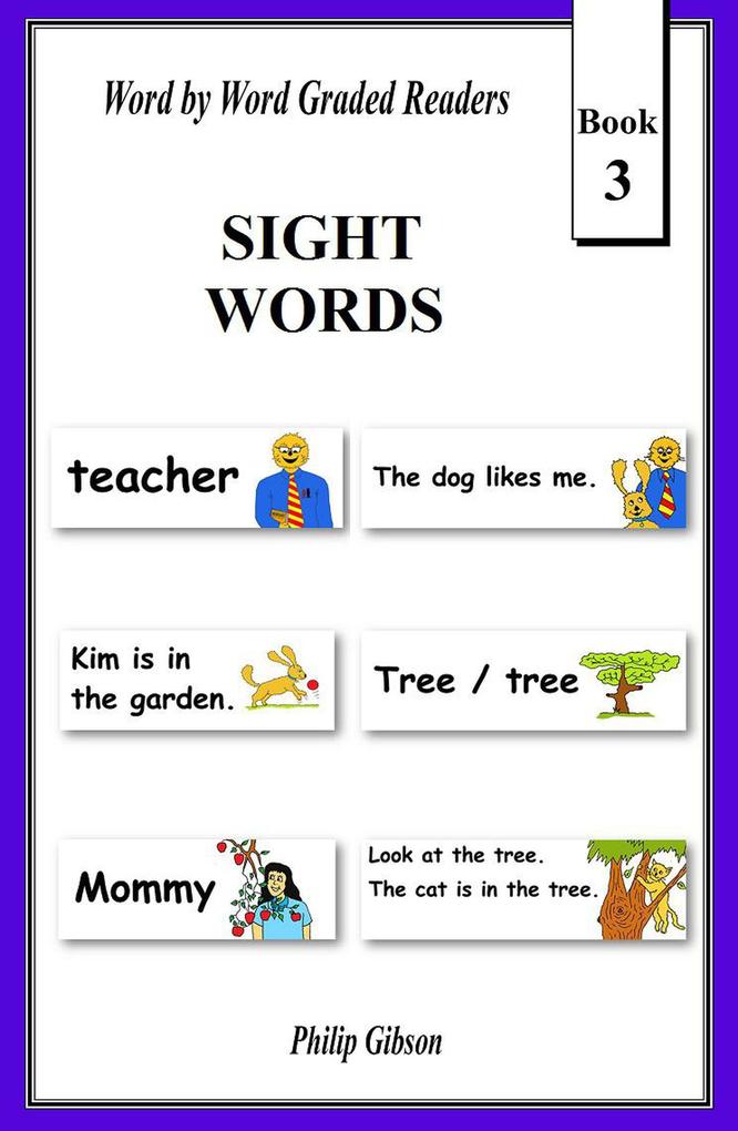 Sight Words: Book 3 (Learn The Sight Words #3)