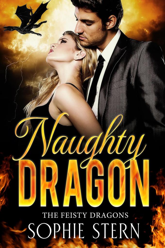 Naughty Dragon (The Feisty Dragons #2)
