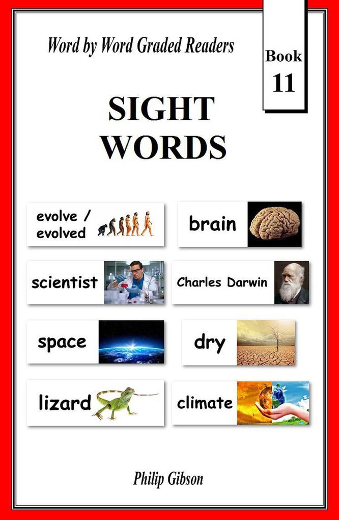 Sight Words: Book 11 (Learn The Sight Words #11)