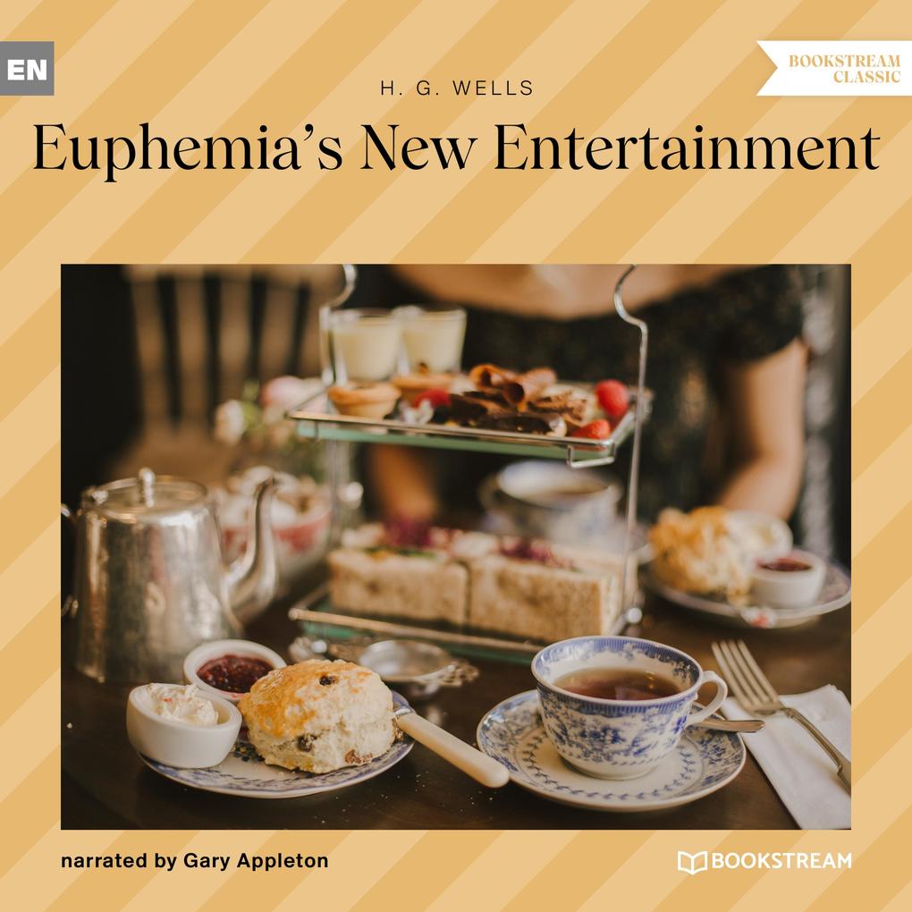 Euphemia‘s New Entertainment