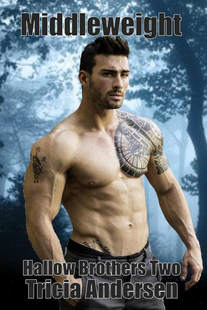 Middleweight (Hallow Brothers #2)