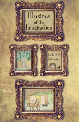 Illusions of the Imagination