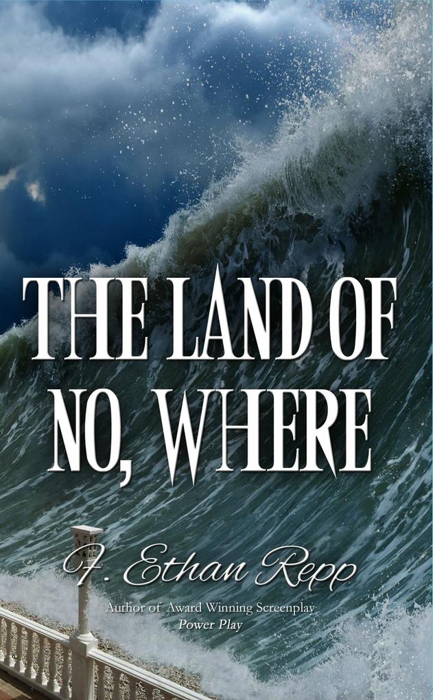 The Land Of No Where