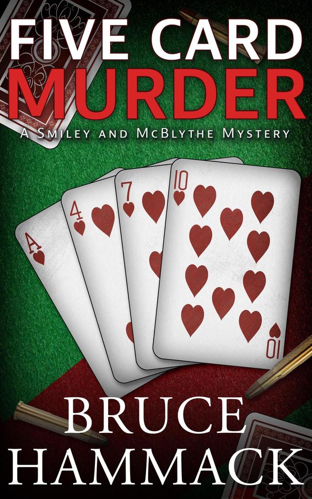 Five Card Murder (A Smiley and McBlythe Mystery #3)