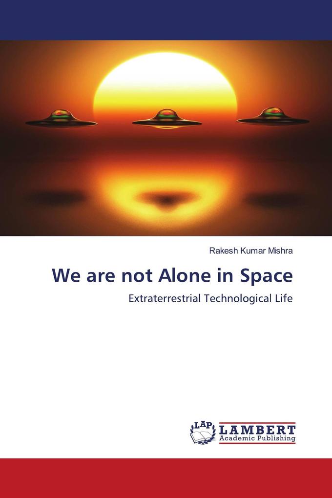 We are not Alone in Space
