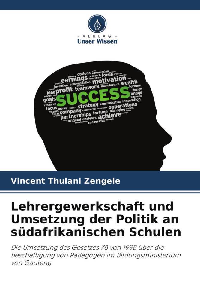 Lehrergewerkschaft und Umsetzung der Politik an südafrikanischen Schulen