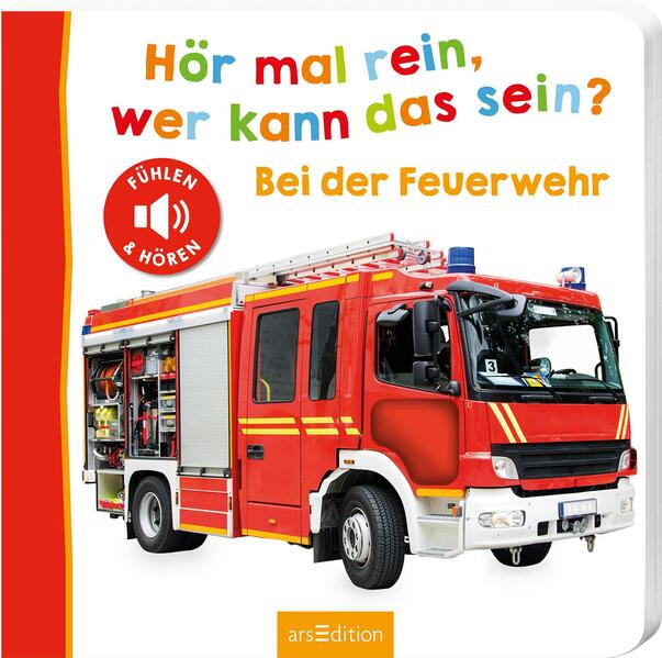 Image of Hör mal rein wer kann das sein? - Bei der Feuerwehr