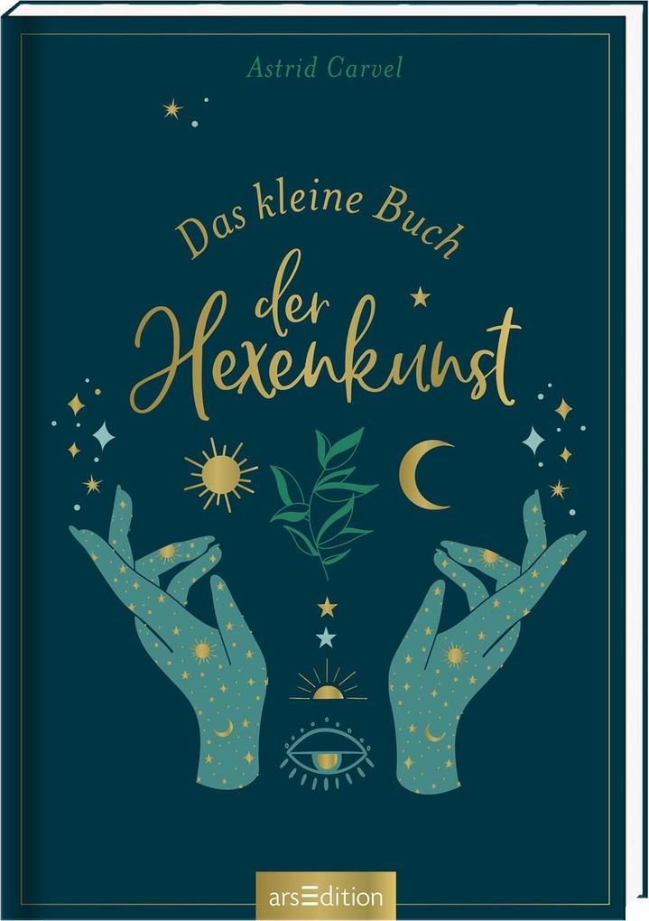 Ars Edition Gmbh Das Kleine Buch Der Hexenkunst
