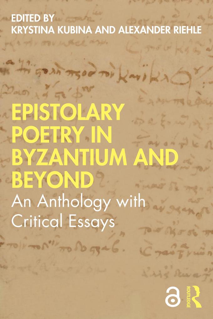 Epistolary Poetry in Byzantium and Beyond