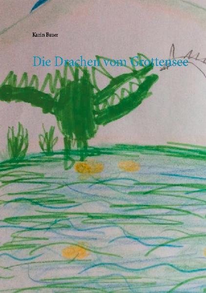 Image of Die Drachen vom Grottensee