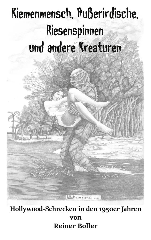 Kiemenmensch Außerirdische Riesenspinnen und andere Kreaturen