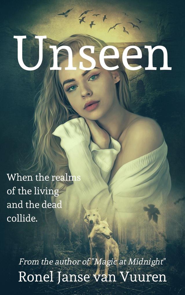 Unseen (Faery Tales #2)